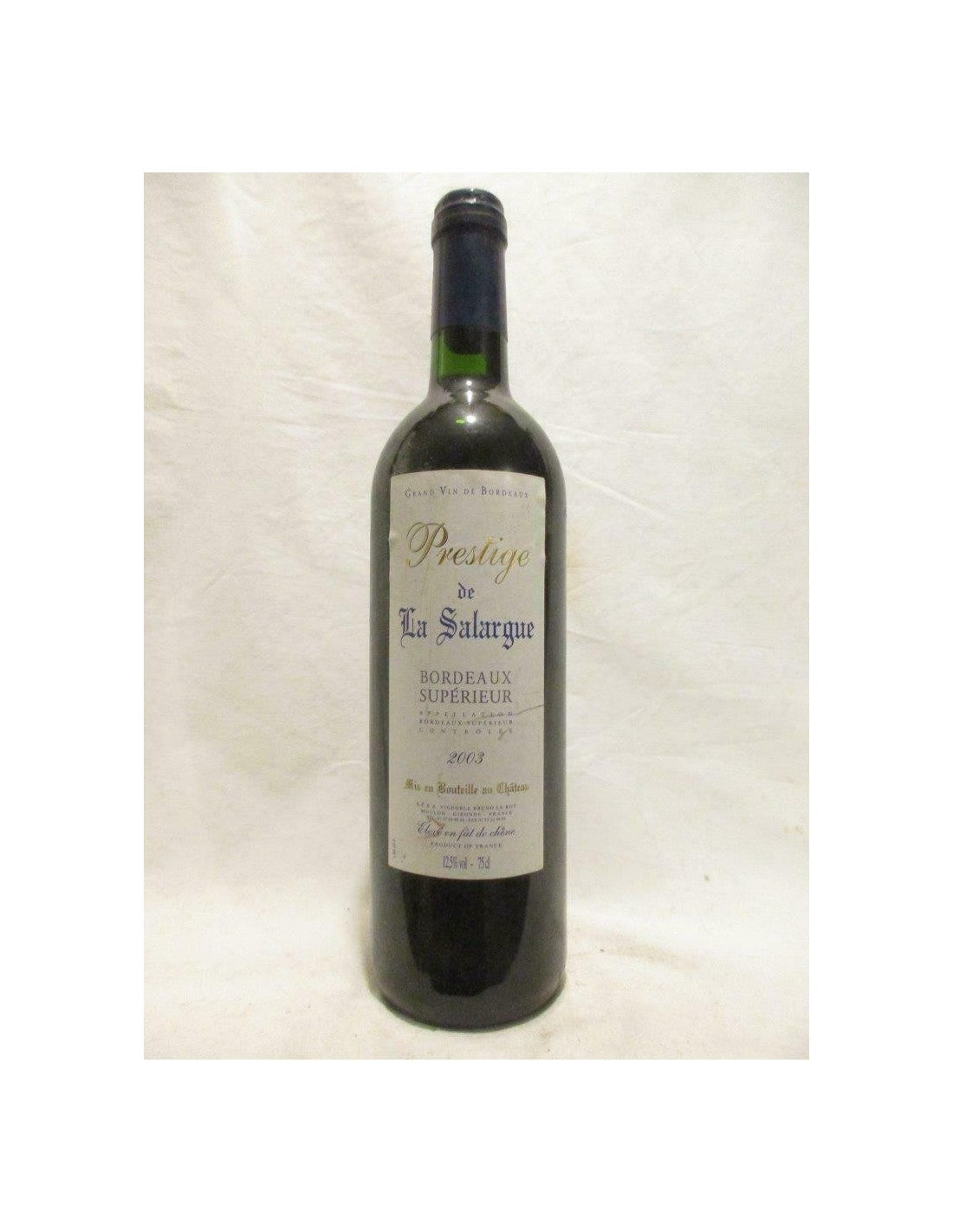 2003 - bordeaux supérieur - prestige de la salargue fût de chêne - rouge - bordeaux - Just Wines 